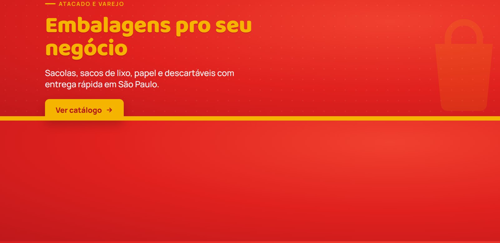 Embalagens pro seu negócio — atacado e varejo em São Paulo